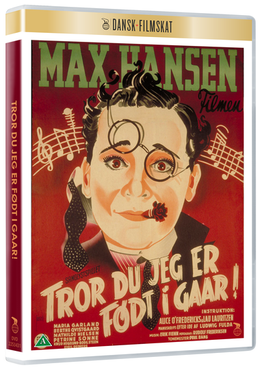 Tror Du Jeg Er Født I Går